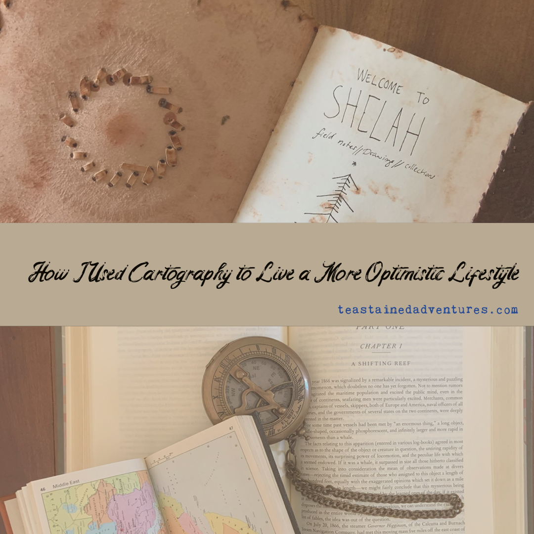 How I Used Cartography to Live a More Optimistic Lifestyle // The Seventh Blogmas Post